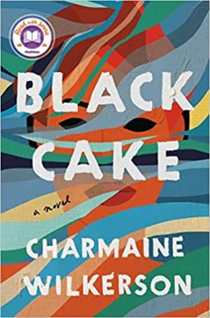 [EPUB] Black Cake by Charmaine Wilkerson