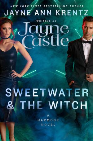 [EPUB] Ghost Hunters #15 Sweetwater and the Witch by Jayne Castle