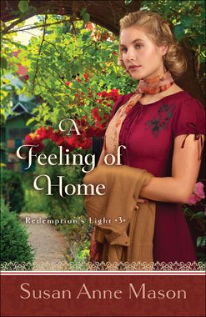 [EPUB] Redemption's Light #3 A Feeling of Home by Mason