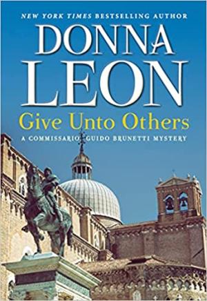 [EPUB] Commissario Brunetti #31 Give Unto Others by Donna Leon