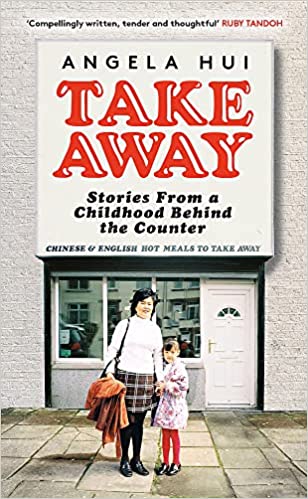 [EPUB] Takeaway: Stories from a Childhood Behind the Counter by Angela Hui