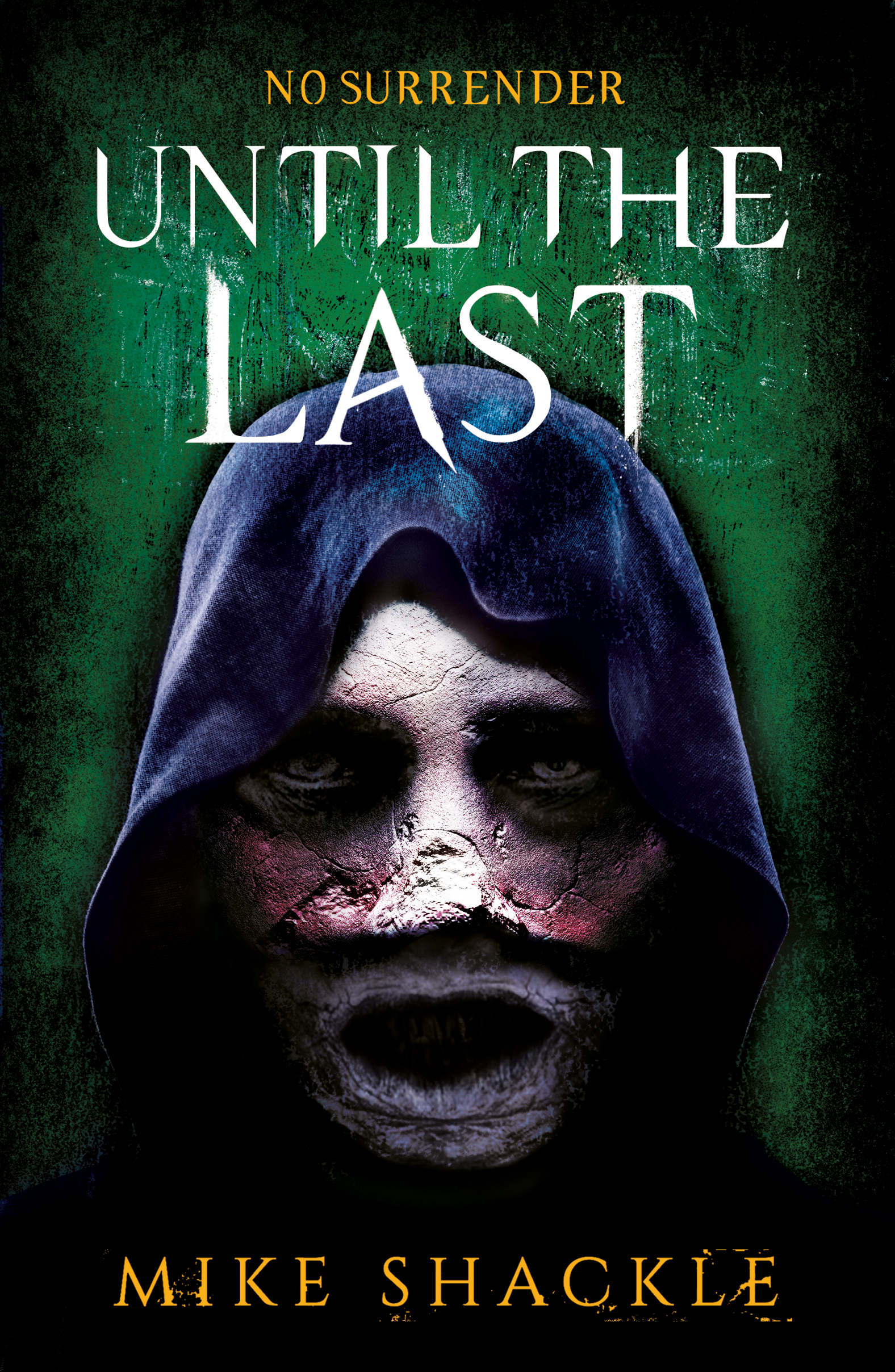 [EPUB] The Last War #3 Until the Last by Mike Shackle