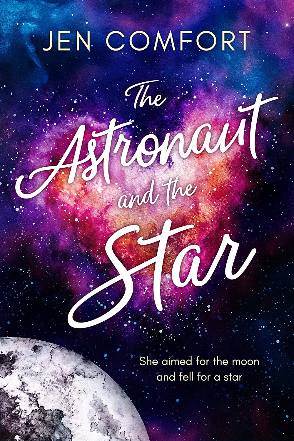 [EPUB] The Astronaut and the Star bu Jen Comfort