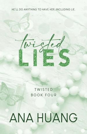 [EPUB] Twisted #4 Twisted Lies by Ana Huang