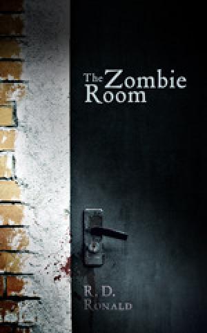 [EPUB] The Zombie Room by R.D. Ronald