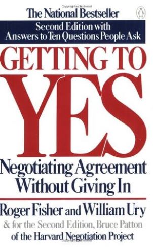 [EPUB] Getting to Yes: Negotiating Agreement Without Giving In by Roger Fisher ,  William Ury ,  Bruce Patton