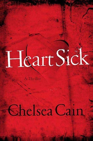 [EPUB] Archie Sheridan & Gretchen Lowell #1 Heartsick by Chelsea Cain