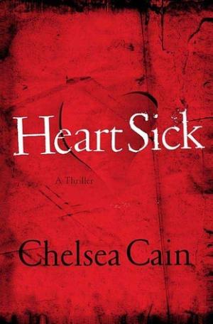 [EPUB] Archie Sheridan & Gretchen Lowell #1 Heartsick by Chelsea Cain