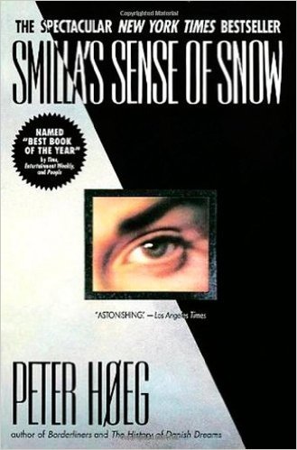 [EPUB] Smilla's Sense of Snow by Peter Høeg ,  Tiina Nunnally  (translator)