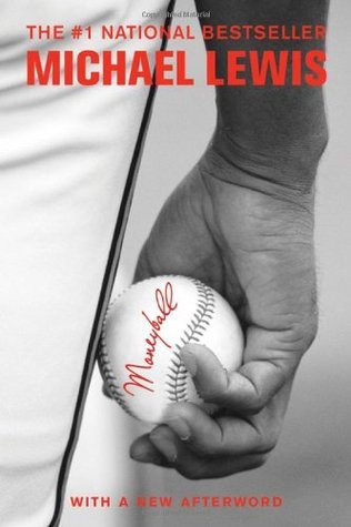 [EPUB] Moneyball: The Art of Winning an Unfair Game by Michael Lewis