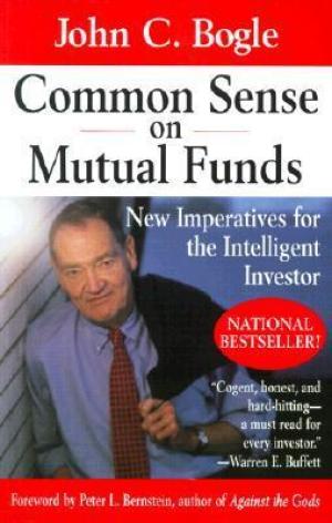 [EPUB] Common Sense on Mutual Funds: New Imperatives for the Intelligent Investor by John C. Bogle