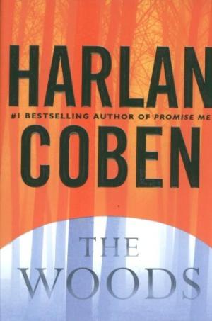 [EPUB] The Woods by Harlan Coben