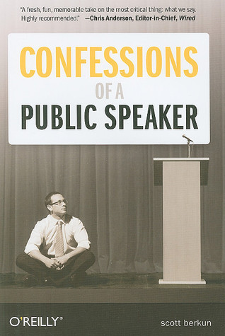 [EPUB] Confessions of a Public Speaker by Scott Berkun