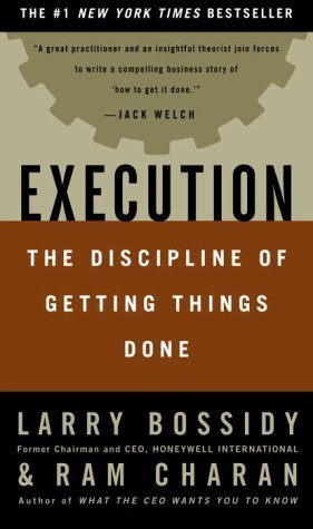 [EPUB] Execution: The Discipline of Getting Things Done by Larry Bossidy ,  Ram Charan ,  Charles Burck  (with)