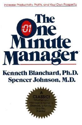 [EPUB] One Minute Manager The One Minute Manager by Kenneth H. Blanchard ,  Spencer Johnson