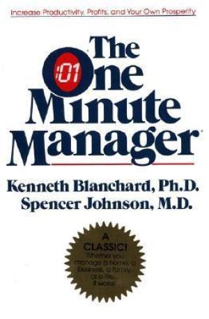 [EPUB] One Minute Manager The One Minute Manager by Kenneth H. Blanchard ,  Spencer Johnson