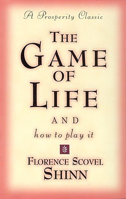 [EPUB] The Game of Life and How to Play It by Florence Scovel Shinn