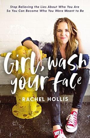 [EPUB] Girl Wash your Face by Rachel Hollis