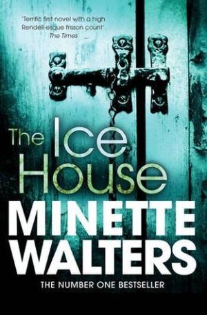 [EPUB] The Ice House by Minette Walters