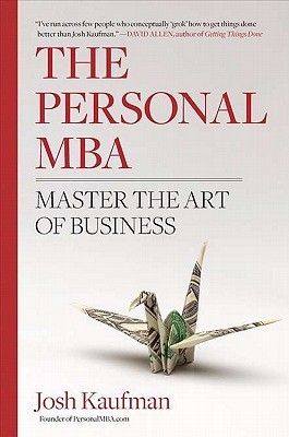 [EPUB] The Personal MBA: Master the Art of Business by Josh Kaufman