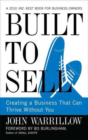 [EPUB] Built to Sell: Creating a Business That Can Thrive Without You by John Warrillow