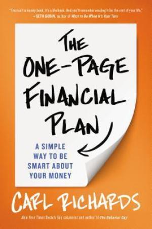 [EPUB] The One-Page Financial Plan: A Simple Way to Be Smart About Your Money by Carl Richards