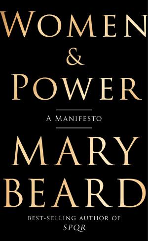 [EPUB] Women & Power: A Manifesto by Mary Beard