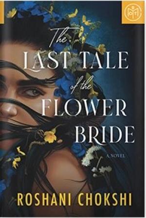 [EPUB] The Last Tale of the Flower Bride by Roshani Chokshi