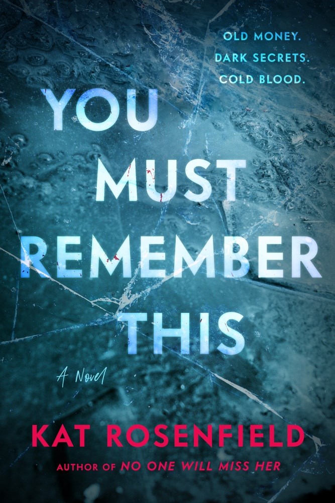 [EPUB] You Must Remember This by Kat Rosenfield