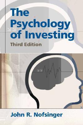 [EPUB] The Psychology of Investing by John R. Nofsinger