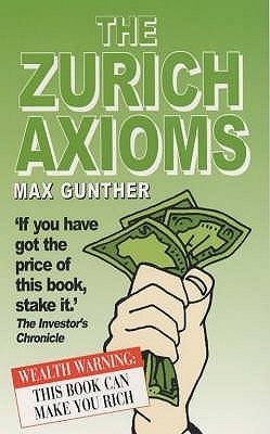 [EPUB] Zurich Axioms by Max Gunther