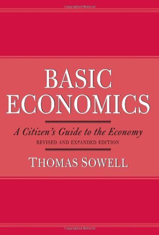 [EPUB] Basic Economics: A Citizen's Guide to the Economy by Thomas Sowell