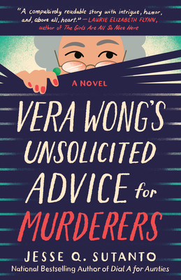 [EPUB] Vera Wong's Unsolicited Advice for Murderers by Jesse Q. Sutanto