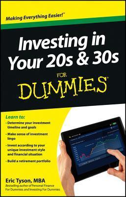 [EPUB] Investing in Your 20s & 30s For Dummies by Eric Tyson