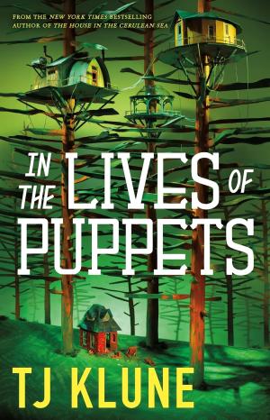 [EPUB] In the Lives of Puppets by T.J. Klune