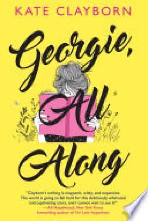 [EPUB] Georgie, All Along by Kate Clayborn