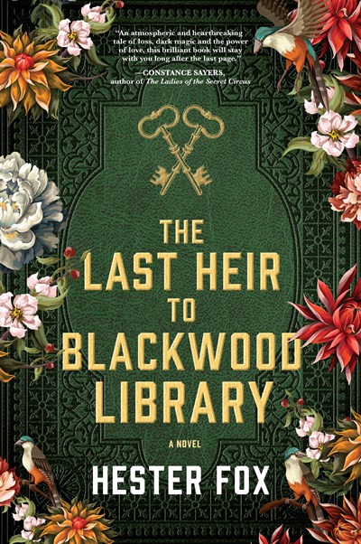 [EPUB] The Last Heir to Blackwood Library by Hester Fox