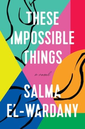 [EPUB] These Impossible Things by Salma El-Wardany