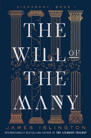 [EPUB] Hierarchy #1 The Will of the Many by James Islington