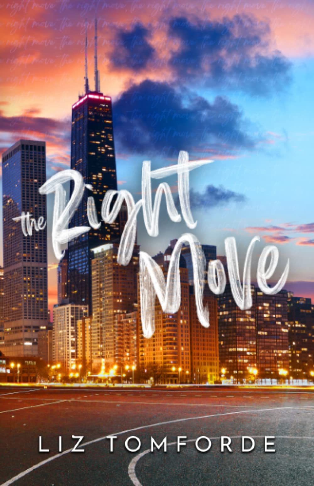 [EPUB] Windy City #2 The Right Move by Liz Tomforde