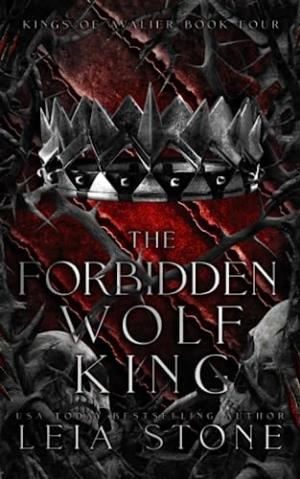 [EPUB] Kings of Avalier #4 The Forbidden Wolf King by Leia Stone