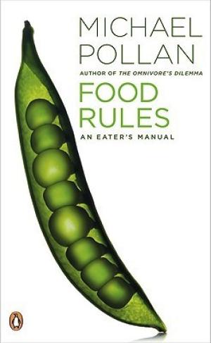 [EPUB] Food Rules: An Eater's Manual by Michael Pollan