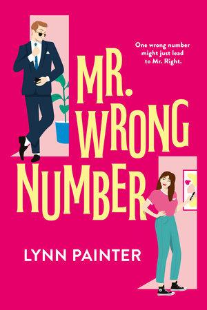 [EPUB] Mr. Wrong Number #1 Mr. Wrong Number by Lynn Painter