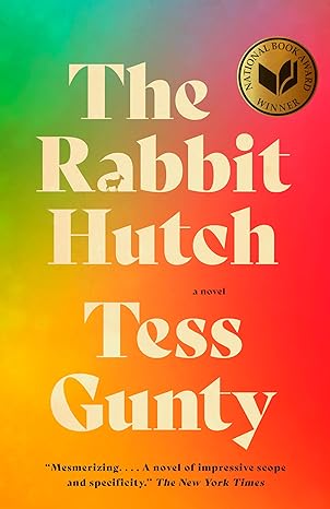 [EPUB] The Rabbit Hutch by Tess Gunty