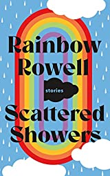 [EPUB] Scattered Showers by Rainbow Rowell