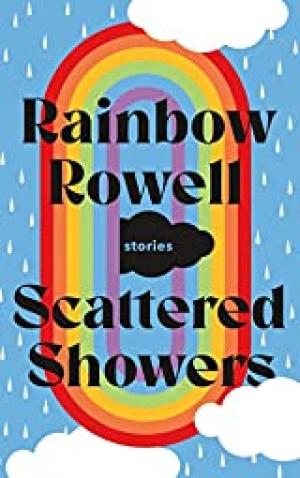 [EPUB] Scattered Showers by Rainbow Rowell