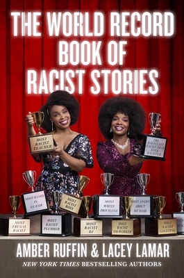 [EPUB] The World Record Book of Racist Stories by Amber Ruffin ,  Lacey Lamar