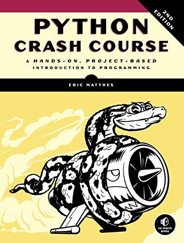 [EPUB] Python Crash Course: A Hands-On, Project-Based Introduction to Programming by Eric Matthes