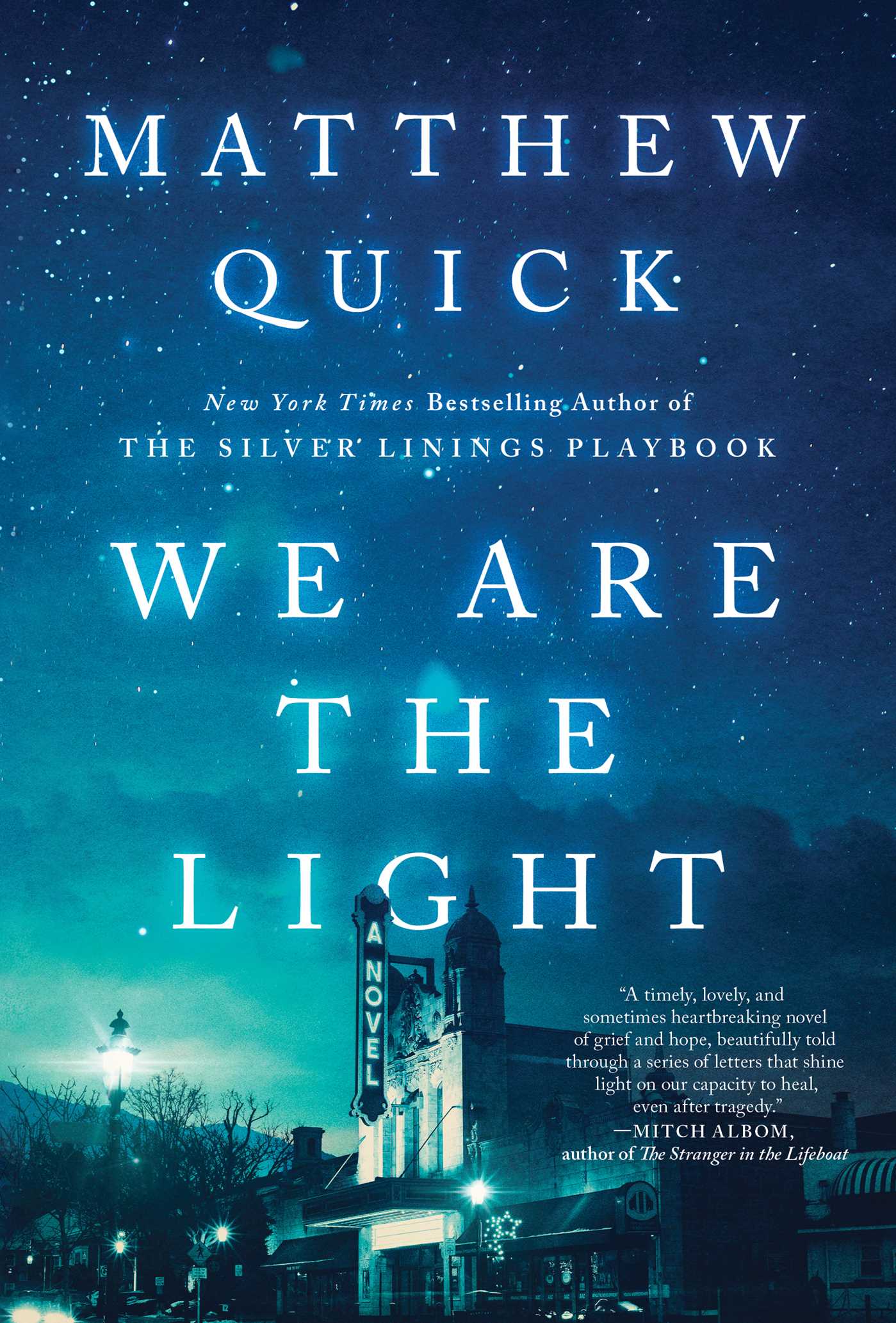 [EPUB] We Are the Light by Matthew Quick