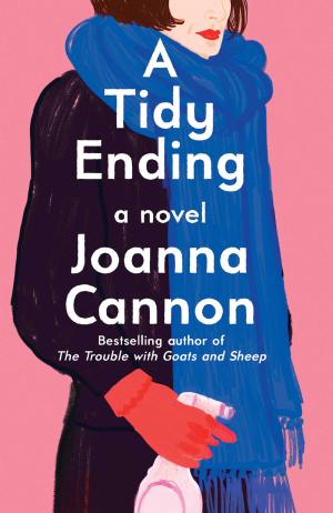 [EPUB] A Tidy Ending by Joanna Cannon